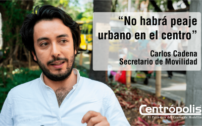 No habrá peaje urbano en el centro de Medellín