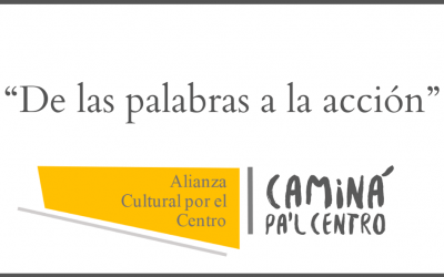 “De las palabras a la acción” pide la Alianza Cultural por el centro