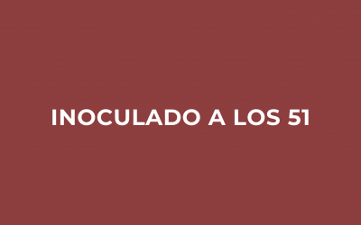 Inoculado a los 51