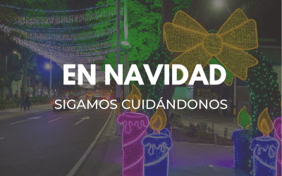 En navidad sigamos cuidándonos