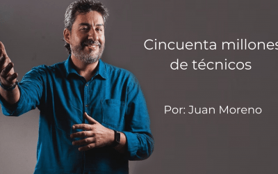 cincuenta millones de técnicos columna de opinión juan moreno