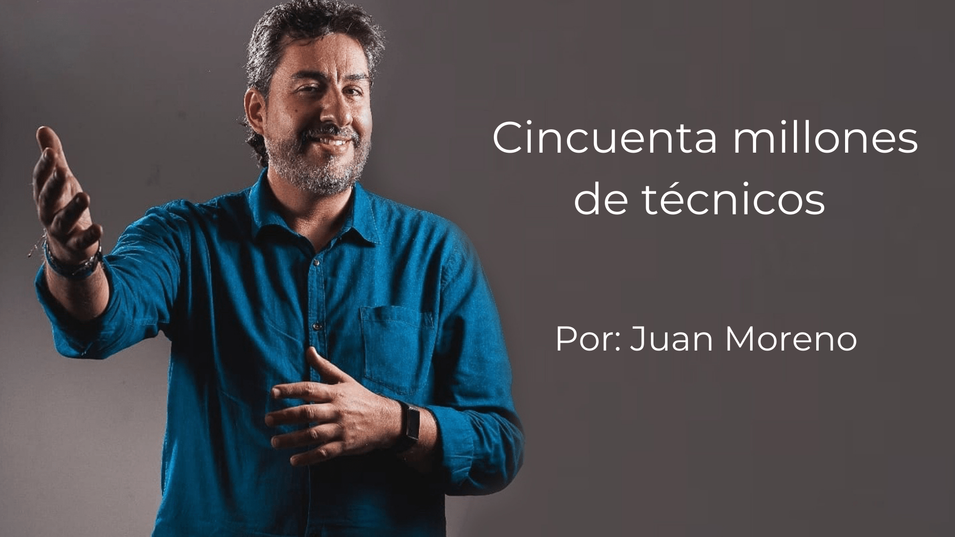 cincuenta millones de técnicos columna de opinión juan moreno