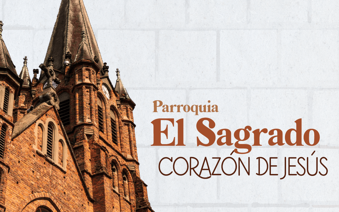 Programación Semana Santa 2023 Parroquia El Sagrado Corazón de Jesús