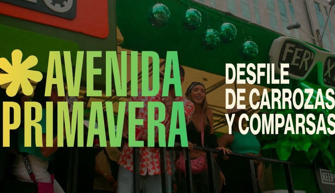 Este 7 de agosto primer Desfile de Carrozas y Comparsas ‘Avenida Primavera’