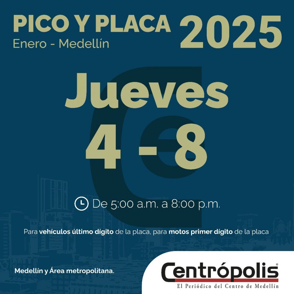 Pico y placa en Medellín jueves 16 de enero de 2025 Centrópolis
